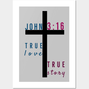 True Love True Story John Three Sixteen | God Love Design Posters and Art